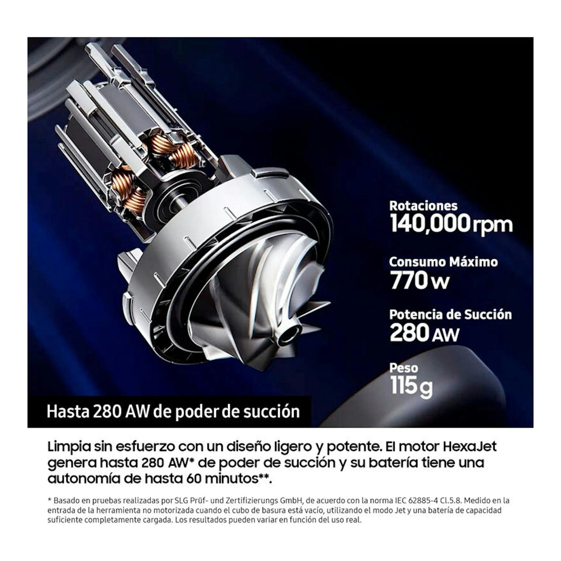 Samsung VS80F28DLP WA, vista de motor de aspiradora con texto de 280 AW, 140.000 rpm y 115 g.