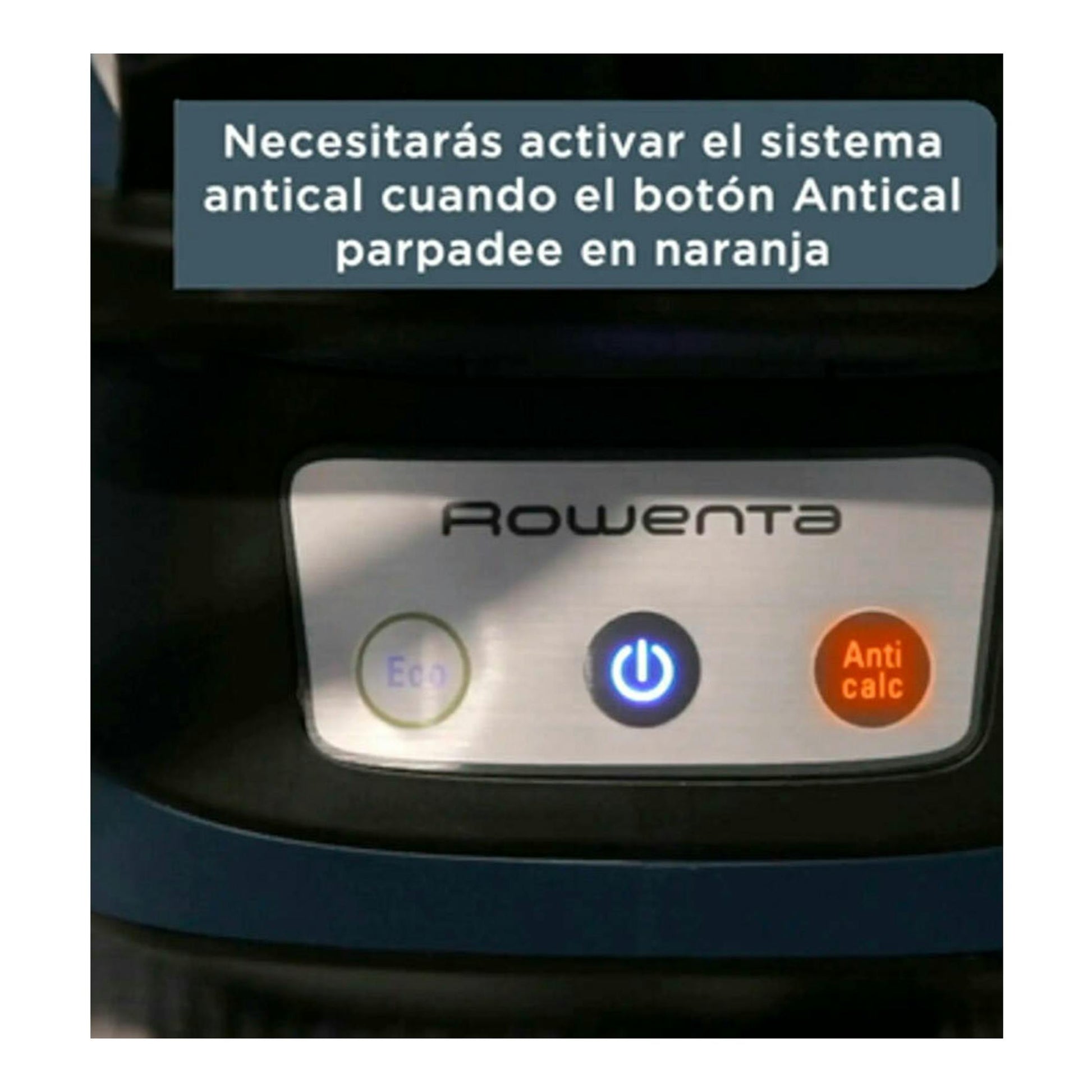 Primer plano del panel de control de un centro de planchado Rowenta, con botones Eco, encendido y Anti calc naranja.