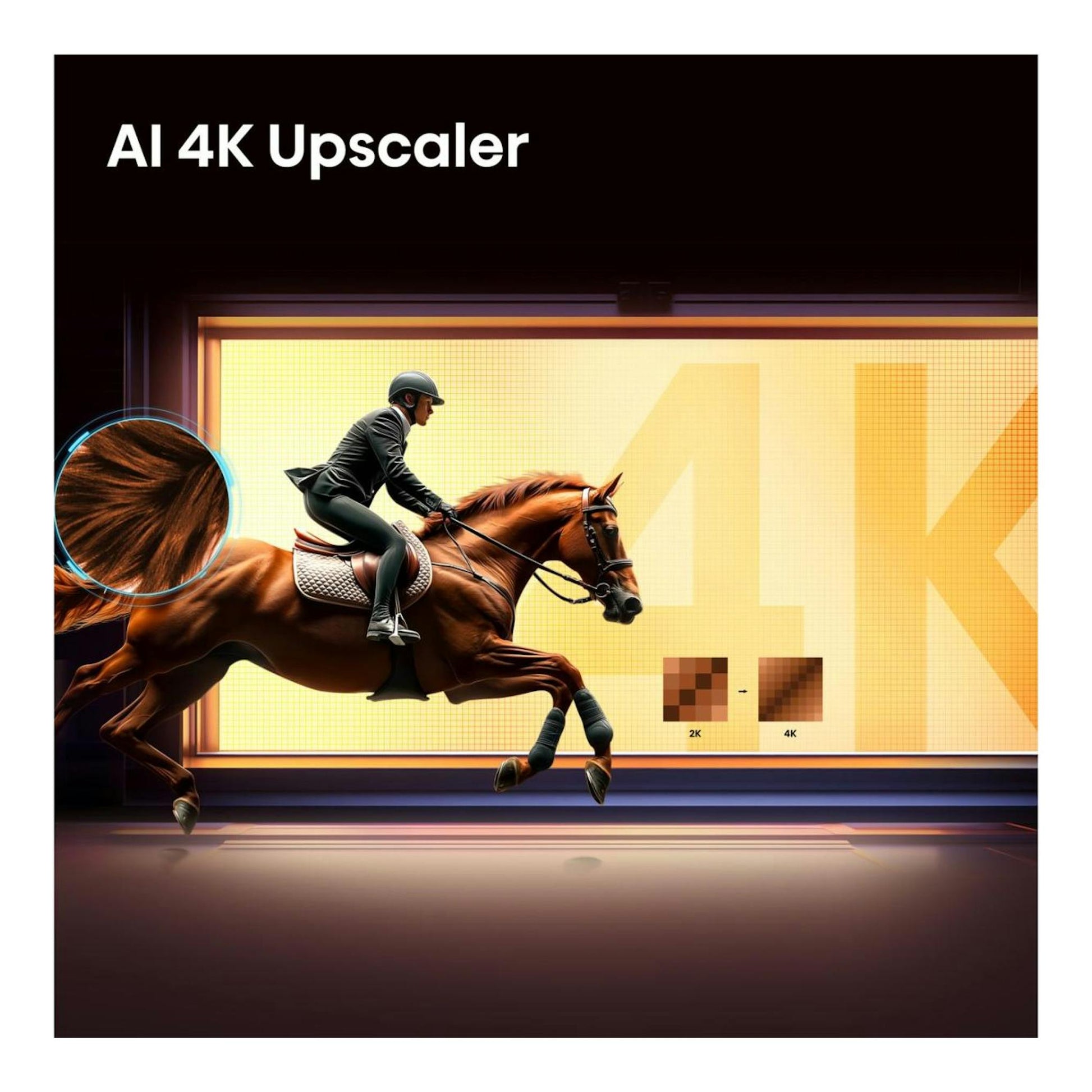 Hisense 65A6S: imagen promocional de AI 4K Upscaler con jinete a caballo y comparación 2K a 4K.